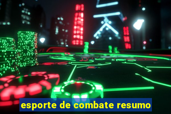 esporte de combate resumo